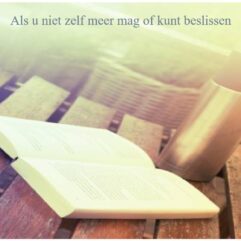 2026VJ - Levenstestament, voor als u niet zelf meer mag of kunt beslissen